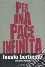 Bertinotti Fausto - Gianni Alfonso