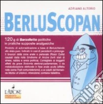 Berluscopan libro di Altorio Adriano