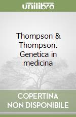 Nussbaum Robert L.; McInnes Roderick R.; Willard Huntington F.; Iolascon A. (cur.); Gasparini P. (cur.)