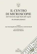 Ragnelli A. M. (cur.); Giammatteo M. (cur.); Macchiarelli G. (cur.)