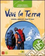 VIVI LA TERRA 2 libro di MONACI