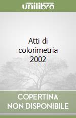 Raggi A. (cur.); Oleari C. (cur.)