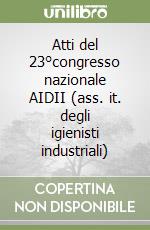 Direzione scientifica AIDII (cur.); Ass. italiana degli igienisti industriali (cur.)