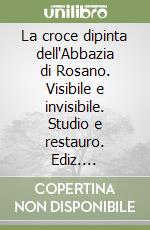 Ciatti M. (cur.); Frosinini C. (cur.); Bellucci R. (cur.)