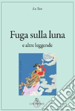Lu Xun; Doniselli Eramo I. (cur.)