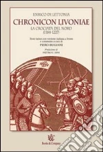 Enrico di Lettonia; Bugiani P. (cur.)