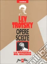 Trotsky Lev; Alagia I. (cur.); Sommella V. (cur.)