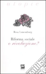 Luxemburg Rosa; La Greca A. (cur.)