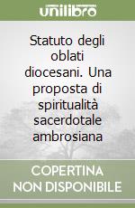 Congregaz. degli oblati dei SS. Ambrogio e Carlo (cur.)