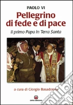 Paolo VI; Basadonna G. (cur.)