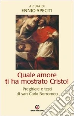 Carlo Borromeo (san); Apeciti E. (cur.)