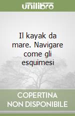 Associazione italiana kayak da mare (cur.)