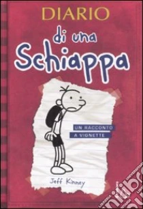 Diario di una schiappa libro di Kinney Jeff