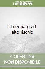 Klaus H. Marshall; Fanaroff Avroy A.; Rubaltelli F. F. (cur.); Scalamandr A. (cur.); Ziino L. (cur.)