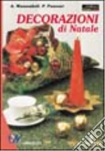 Decorazioni di Natale libro di Massenkeil Angelika - Panesar Pammi