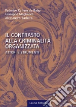 Cafiero De Raho Federico; Magliocco Giuseppe; Barbera Alessandro
