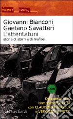 Bianconi Giovanni - Savatteri Gaetano