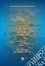 Locali storici in penisola sorrentina libro di Cuomo Antonio