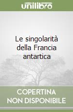 Thevet Andr; Bogliolo G. (cur.)