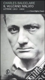 Baudelaire Charles; Bigliosi Franck C. (cur.)