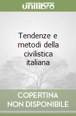 Tendenze e metodi della civilistica italiana libro di Perlingieri Pietro