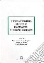 Dagnino G. B. (cur.); Di Betta P. (cur.); Quattrone P. (cur.)