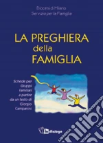Campanini Giorgio; Diocesi di Milano. Servizio per la famiglia (cur.)
