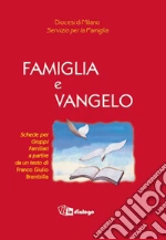 Brambilla Franco Giulio; Diocesi di Milano. Servizio per la famiglia (cur.)