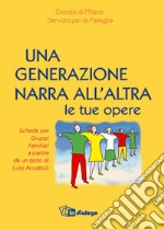 Accattoli Luigi; Diocesi di Milano. Servizio per la famiglia (cur.)