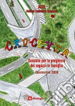 Azione Cattolica ragazzi di Milano (cur.)