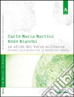 Martini Carlo Maria; Bianchi Enzo
