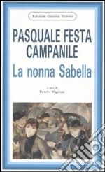 Festa Campanile Pasquale; Maglione R. (cur.)