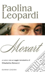 Leopardi Paolina; Benucci E. (cur.)