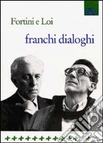 Fortini Franco; Loi Franco