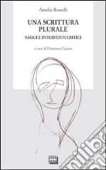 Rosselli Amelia; Caputo F. (cur.)
