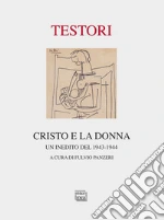 Testori Giovanni; Panzeri F. (cur.)