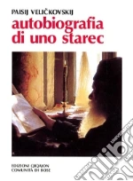 Velickovskij Paisij; Fratelli contemplativi di Ges (cur.)