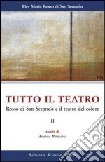 Rosso di San Secondo Piermaria; Bisicchia A. (cur.)