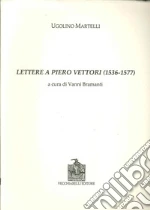 Martelli Ugolino; Bramanti V. (cur.)