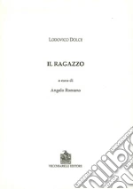 Dolce Lodovico; Romano A. (cur.)