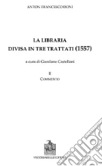 Doni Anton Francesco; Castellani G. (cur.)