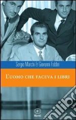 Marchi Sergio; Fabbri Giovanni