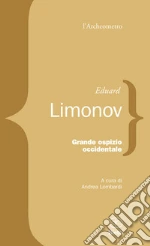 Limonov Eduard; Lombardi A. (cur.)
