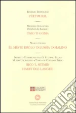 Bertolino Remigio; Bonavero Michele; Gosso Marco