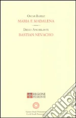 Barile Oscar; Anghilante Diego
