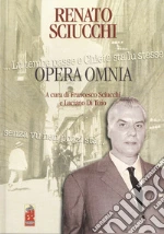 Sciucchi Renato; Sciucchi F. (cur.); Di Tizio L. (cur.)