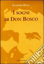 Bosco Giovanni (san); Pilla E. (cur.)
