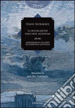 Sedlmayr Hans; Cantoni L. (cur.)