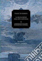Sedlmayr Hans; Cantoni L. (cur.)
