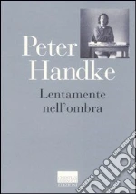 Handke Peter; Porticari P. (cur.)